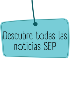 Descubre todas las noticias SEP